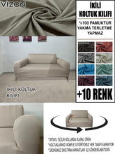 Görseli Galeri görüntüleyiciye yükleyin, %100 Pamuklu Fransız Kumaş Vizon Çift Kişilik Komple Giydirme 2"Li Kanepe, Bohem, vb Model Koltuk Kılıfları