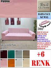 Görseli Galeri görüntüleyiciye yükleyin, Baby Face Kumaş Pudra 3"Lü Komple Giydirme Kanepe & Çekyat, Bohem, vb Model Koltuk Kılıfları