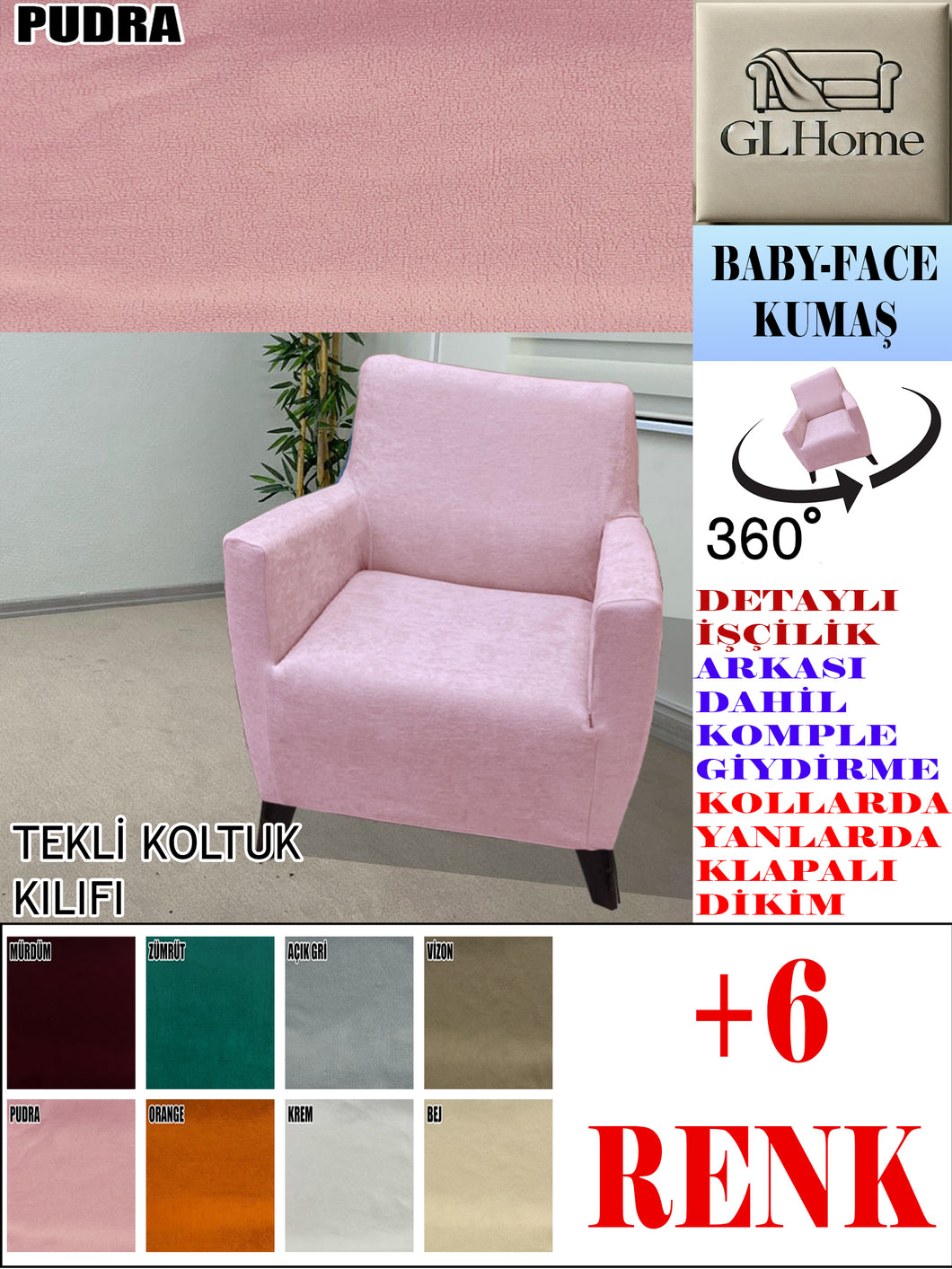 Baby Face Kumaş Pudra Tekli Komple Giydirme Tekli & Berjer, Bohem, vb Model Koltuk Kılıfları